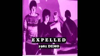 EXPELLED : 1981 Demo : UK Punk Demos