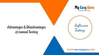 Advantages and disadvantages of manual testing? | Interview Questions for testing | Question3