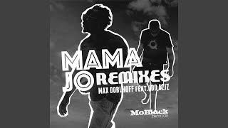 Mama Jo (Sobek Remix)