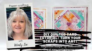 DIY Quilted Card Tutorial: Turn Your Scraps into Art!