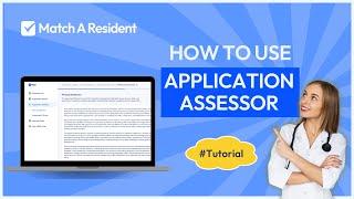 How to Use Match A Resident's Application Assessor