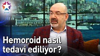 Hemoroid Nasıl Tedavi Ediliyor? - Burcu ile Hafta Sonu