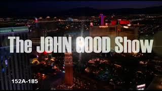 The John Good Show intro