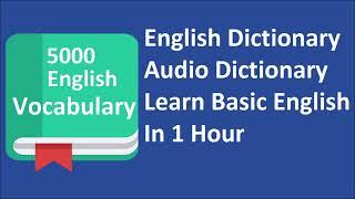 Audio Dictionary English Learn English 5000 English Words English Vocabulary English Dictionary Vol1