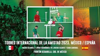 MÉXICO VS ESPAÑA. FRONTÓN. PELOTA VASCA