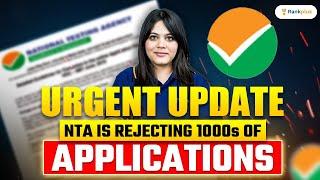 JEE Main 2025 | Why NTA is Rejecting 1000s of Applications? | Durgesh Ma'am | Rankplus