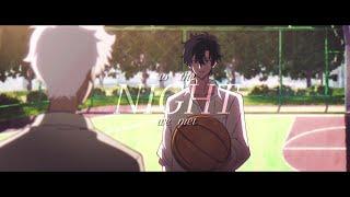 THE NIGHT WE MET | Link Click AMV