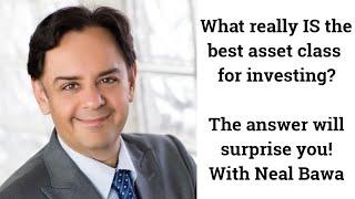 Neal Bawa: Is Multifamily REALLY the best asset class?