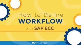 How to Define Workflow with SAP ECC