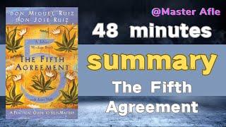 Summary of The Fifth Agreement by Don Miguel Ruiz | 48 minutes audiobook summary | #selfhelp