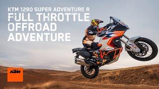 Dare to adventure at full throttle with the 2023 KTM 1290 SUPER ADVENTURE R | KTM