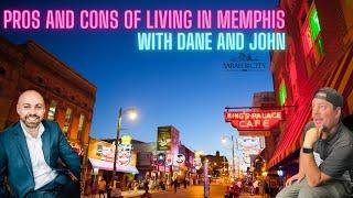 The PROS and CONS of living in Memphis!