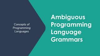 Ambiguous Programming Language Grammars