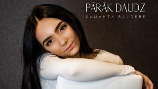 Samanta Balcere - "Pārak daudz" (Official video)