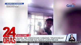 Lalaki na-videohan habang tinatangay ang cellphone na naka-livestream | 24 Oras