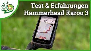 Hammerhead Karoo 3 Generation im Test  Display  Navigation  Bedienung  GPS Genauigkeit 