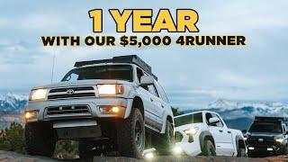 1 year with our $5,000 3rd Gen 4Runner