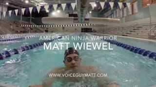 Matt Wiewel - American Ninja Warrior Submission Video