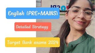 English Pre+Mains full Strategy video | English for Banks | #sbipo #english #bankexams #ibpspo