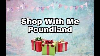 Shop With Me Poundland - Filmed 22nd November 2018