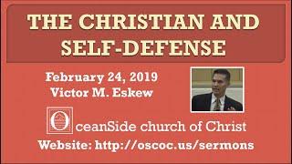 The Christian and Self-Defense