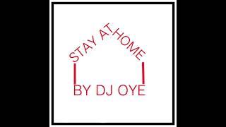 STAY AT HOME (rap bisaya) - DJ OYE