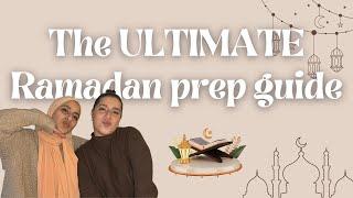 The ULTIMATE Ramadan prep guide