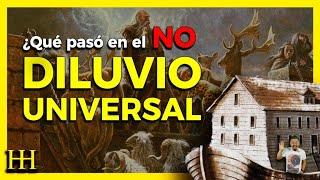 La verdadera historia del DILUVIO UNIVERSAL