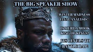 WINTER MADNESS RECAP IS MOOK KING OF KINGS? AWARD GOES NUCLEAR CALICOE IS ELITE COTY ETC LETS TALK.