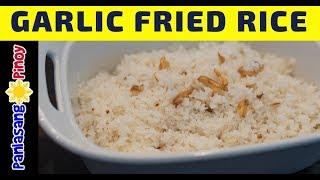 Sinangag na Kanin   How to Cook Garlic Fried Rice