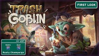 Trash Goblin 1.0 First Look - Welcome to a Cozy World of Cleaning and Selling Trinkets!  Episode 1