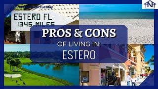 Pros & Cons of Living in Estero Florida