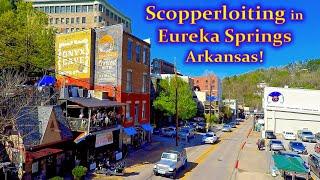 Scopperloiting In Eureka Springs Arkansas!