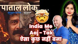 Paatal Lok Season 2 Trailer REVIEW | Jaideep Ahlawat | Prime Video India