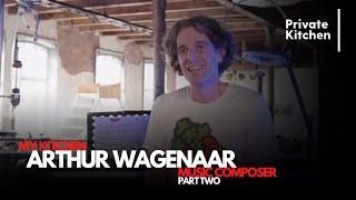 My Kitchen - Interview with Arthur Wagenaar - Part 2