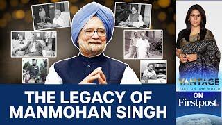 Dr. Manmohan Singh: The Economist Who Changed India | Vantage with Palki Sharma