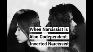 When Narcissist is Also Codependent: Inverted Narcissist Compilation (Odd Couple Series)