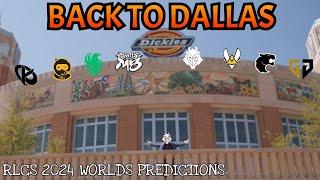 BACK TO DALLAS! RLCS 2024 Worlds Predictions (Take 1)