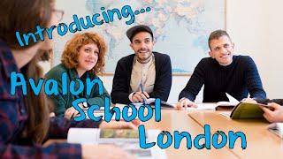 Introducing Avalon School London