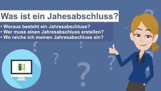 Jahresabschluss - Was ist das? (Einfach erklärt)