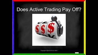 Does Active Trading Pay Off?