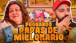 ¿Deberías de...Probar papas de millonarios?