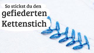 #51: gefiederter Kettenstich sticken lernen