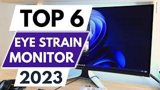 Top 6 Best Monitor For Eye Strain in 2023