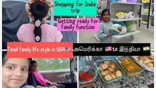 Getting ready for India trip//house deep cleaning//Tamil mom 2 days shopping vlog