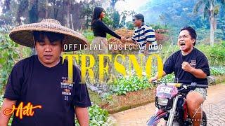 ADT OFFICIAL - TRESNO ( OFFICIAL MUSIK VIDEO )