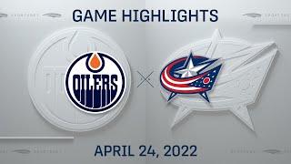 NHL Highlights | Oilers vs. Blue Jackets - Apr 24, 2022