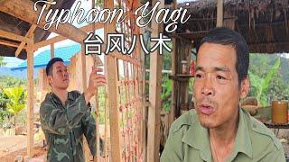 Heavy Rains from Storm Yagi Stop Our Dream Wooden House in Its Tracks | Sung A Pao