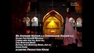 Ma Ashiqan-e-Hussain a.s (Syed Abad 2012-13) Urdu Subtitle