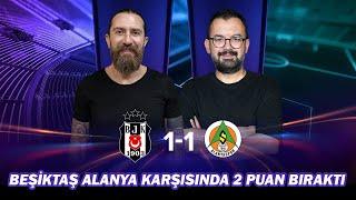 Beşiktaş’a Sürpriz Hoca Önerisi | Beşiktaş - Alanyaspor Maç Sonu | Erman Özgür ve Emre Zabunoğlu